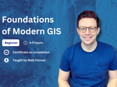 Foundations of Modern GIS